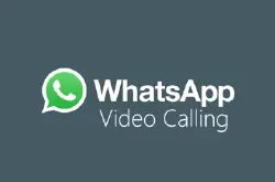 Whatsapp视像通话正式开通