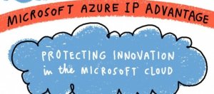 微软祭出万项专利保护方案，Azure客户免受官司威胁