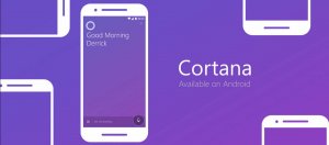 微软iOS和Android语音助理Cortana改头换面，简化界面并加快执行速度
