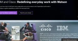 IBM与思科联手打造新型态云端协作工具，利用Watson自动安排工作优先级