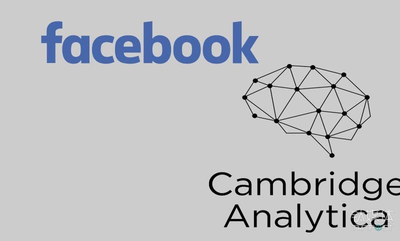 Facebook事件背后 剑桥分析公司扮演什么角色