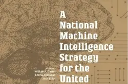 《美国机器智能国家战略》评析：机器智能与人工智能应齐头并进