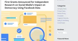 脸书首次开放被选中的独立研究人员使用受隐私保护资料