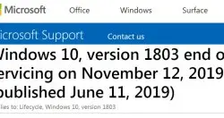 Windows 10 1803支援今年11月到期，最快本月就会被要求升级