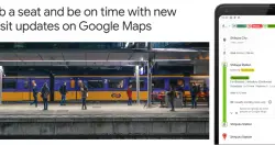 巴士时刻表不准？Google Maps新增巴士误点预测，还能显示车厢人潮