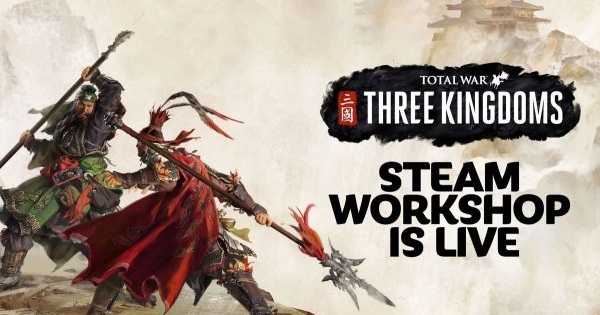 《三国：全面战争》支援官方MOD 开放Steam创意工坊_游戏