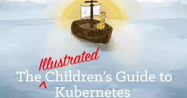 七岁小孩都能读懂的Kubernetes 插图指南