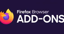 Mozilla要求Firefox外挂开发商启用2FA