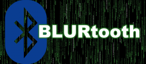 BLURtooth漏洞可使蓝牙装置遭中间人攻击，Bluetooth 4.0/5.0装置皆受影响