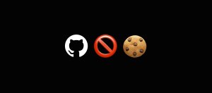 Cookie横幅太恼人，GitHub网站直接放弃使用Cookie
