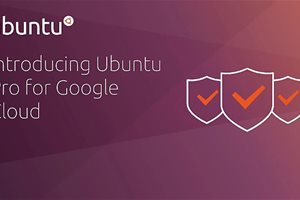 Ubuntu Pro 系统正式登陆谷歌云服务：付费使用…