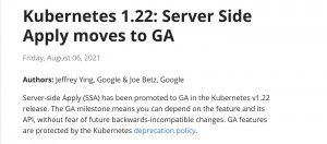 服务器端应用已在Kubernetes 1.22成为正式功能