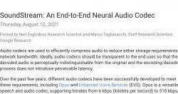 Google应用神经网络开发音讯编码器，不只压缩音讯还能抑制噪音